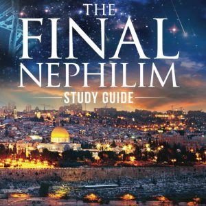 The Final Nephilim: Companion Study Guid